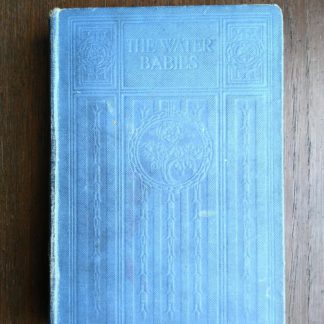 scarce undated copy of The Water-Babies by Charles Kingsley published by Blackie and Sons