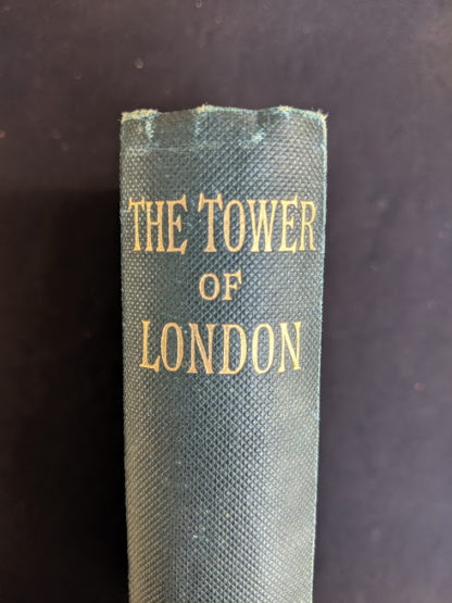 1880s copy of The Tower of London by Ainsworth