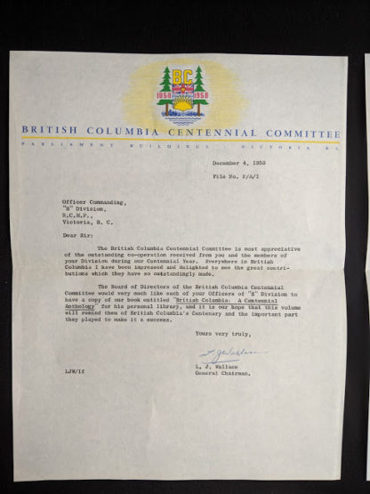letter signed from the general chairman of the British Columbia Centennial Committee to the Victoria RCMP found inside a 1958 first edition copy of British Columbia -A Centennial Anthology