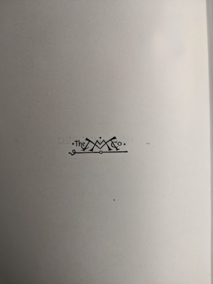 The MacMillan Company stamp in a 1904 copy of Old Quebec - The Fortress of New France by Gilbert Parker and Claude G Bryan