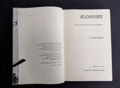 Title page inside a 1958 KLONDIKE - The Life and Death of the Last Great Gold Rush by Pierre Berton - Stated First Edition (Canadian)