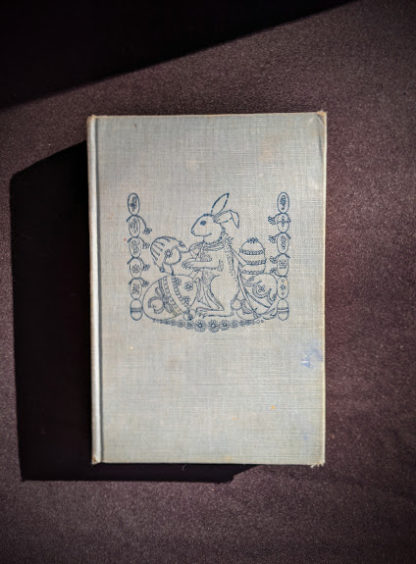 1952 copy of The Easter Book Of Legends And Stories - fourth Edition -illustrated by Pamela Bianco