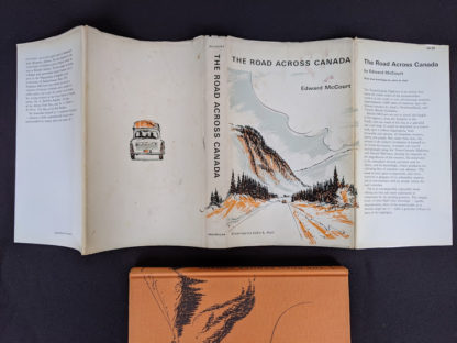 1966 The Road Across Canada by Edward McCourt - 2nd Printing with original dustjacket