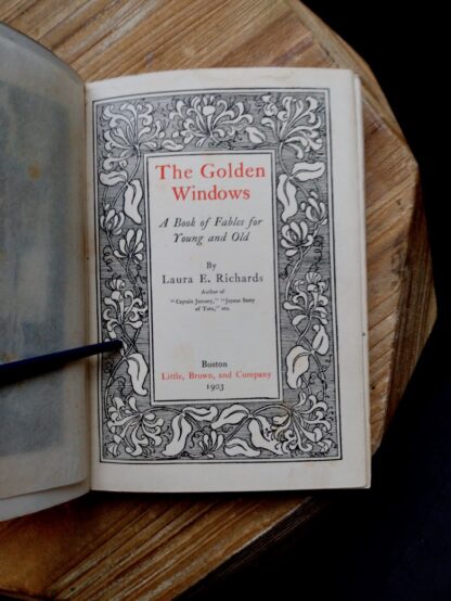 Title page inside a 1903 First edition copy of The Golden Windows - A Book Of Fables For Young And Old