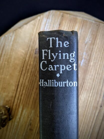 Spine View - 1932 The Flying Carpet by Richard Halliburton - First Edition