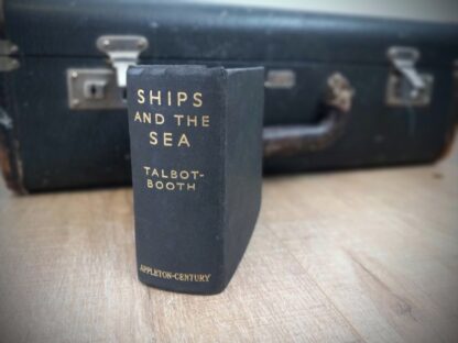 Spine view of a 1936 copy of Ships and the Sea by Talbot-Booth - second edition