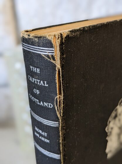 Upper Spine - 1950 The Capital of Scotland by Moray McLaren