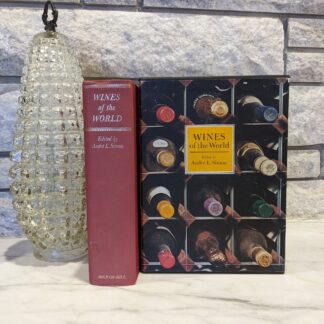 1967 Wines of the World edited by Andre L. Simon - McGraw-Hill Book Company