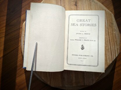 title page - 1943 Great Sea Stories by Joseph L. French - Tudor Publishing Co.