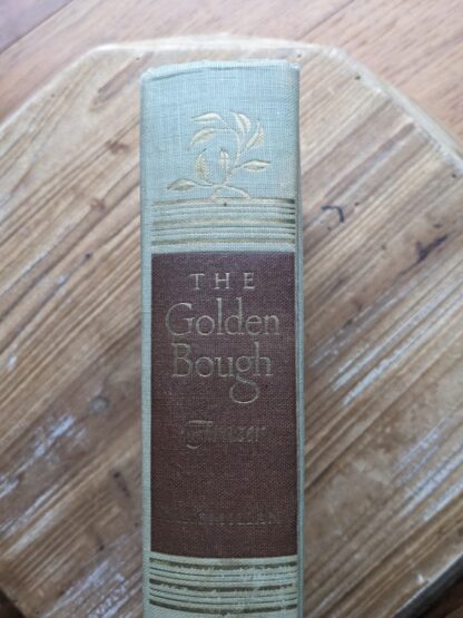 Upper spine - 1951 The Golden Bough - A Study in Magic and Religion by Sir James Frazer