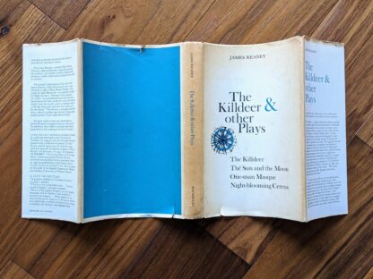 dustjacket unfolded - 1962 The Kildeer & other Plays by James Reaney - Signed by Author - First Edition