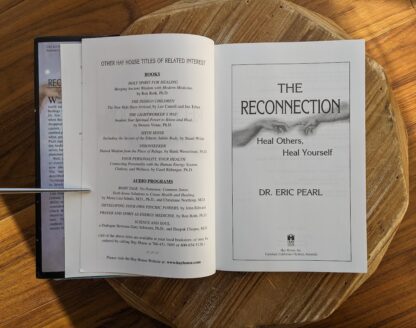 Title Page - The Reconnection - Heal Others, Heal Yourself by Dr. Eric Pearl - second printing June 2001 - Hardcover